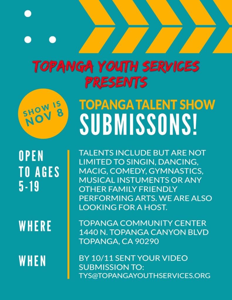 Topanga Talent Show subissions flyer